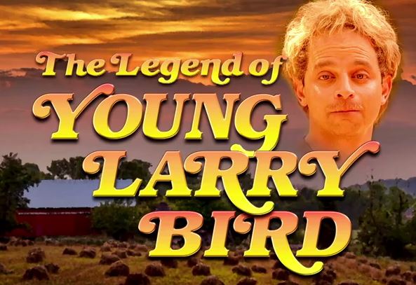“The Legend of Young Larry Bird” is Brilliant&nbsp;[VIDEO]
