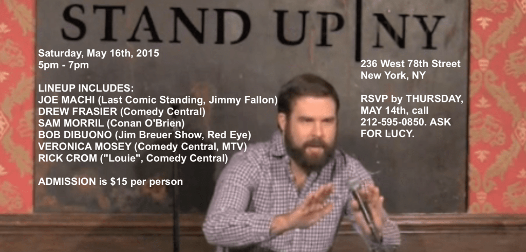 See Me & Headliners at Stand Up NY on Saturday, May&nbsp;16th