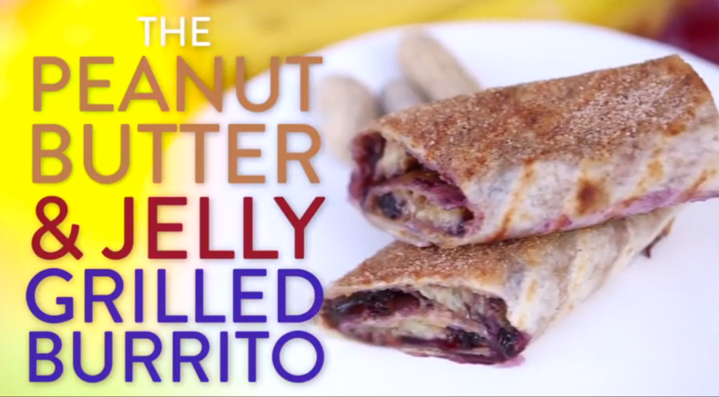 Fill Me with Grilled Peanut Butter & Jelly Burrito&nbsp;STAT