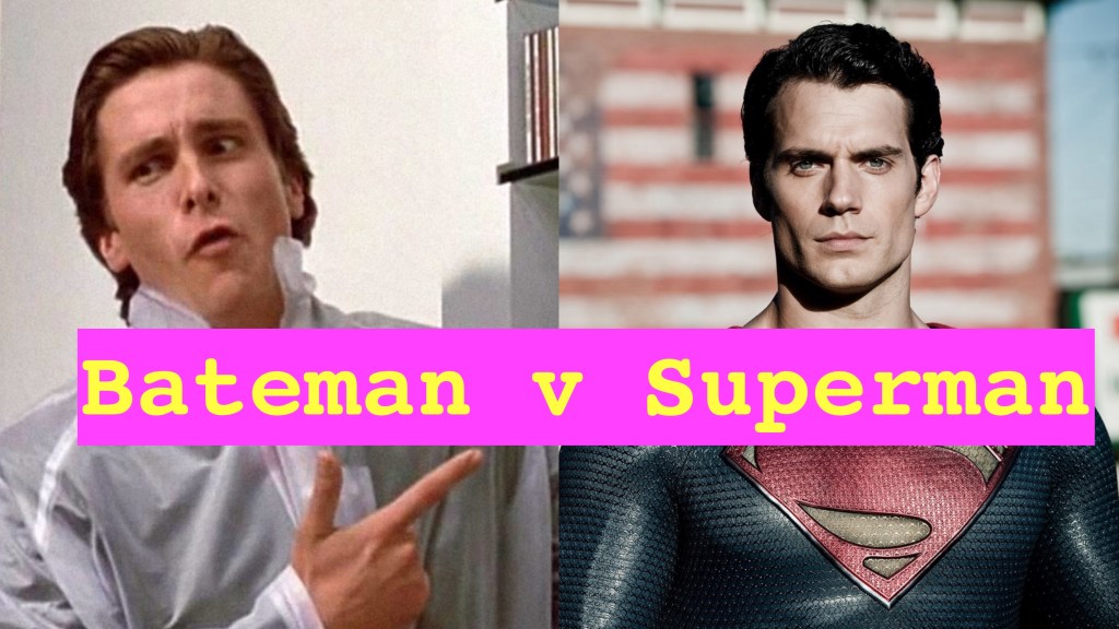 You Must Watch The Most Insane Battle Of The Year, Patrick Bateman v&nbsp;Superman