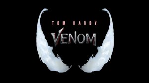 Venom 2018 movie poster featuring Tom Hardy