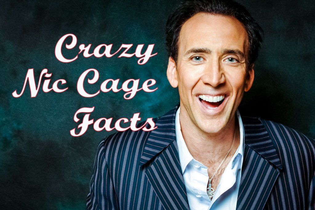 Nicolas Cage Facts -- New York Post April 2014