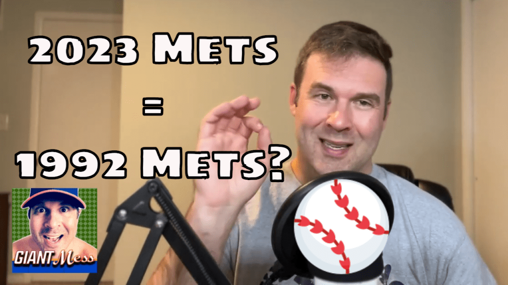 How The 2023 Mets Are Like The 1992 Mets (The Worst Team Money Could Buy) | Giant&nbsp;Mess